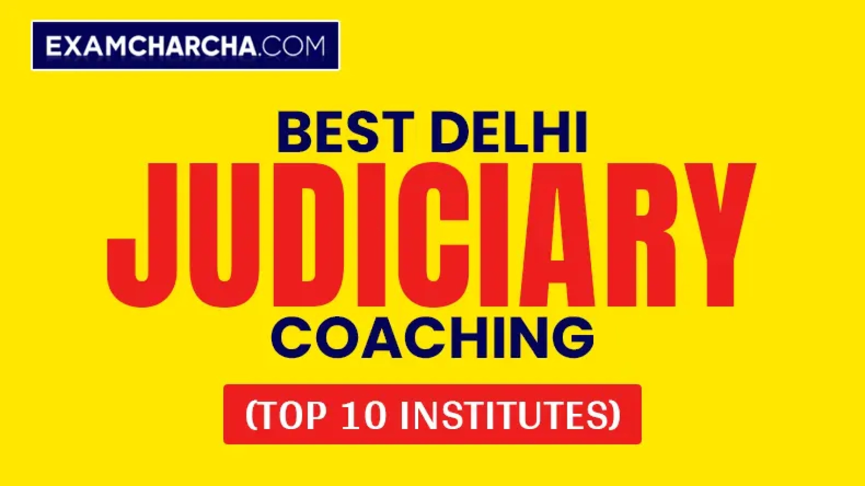 Best Delhi Judiciary Coaching