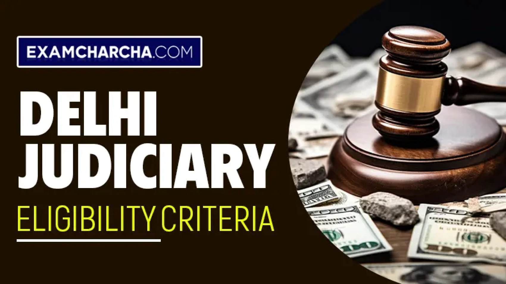 Delhi Judiciary Eligibility Criteria 2024 (DJS Exam Eligibility)