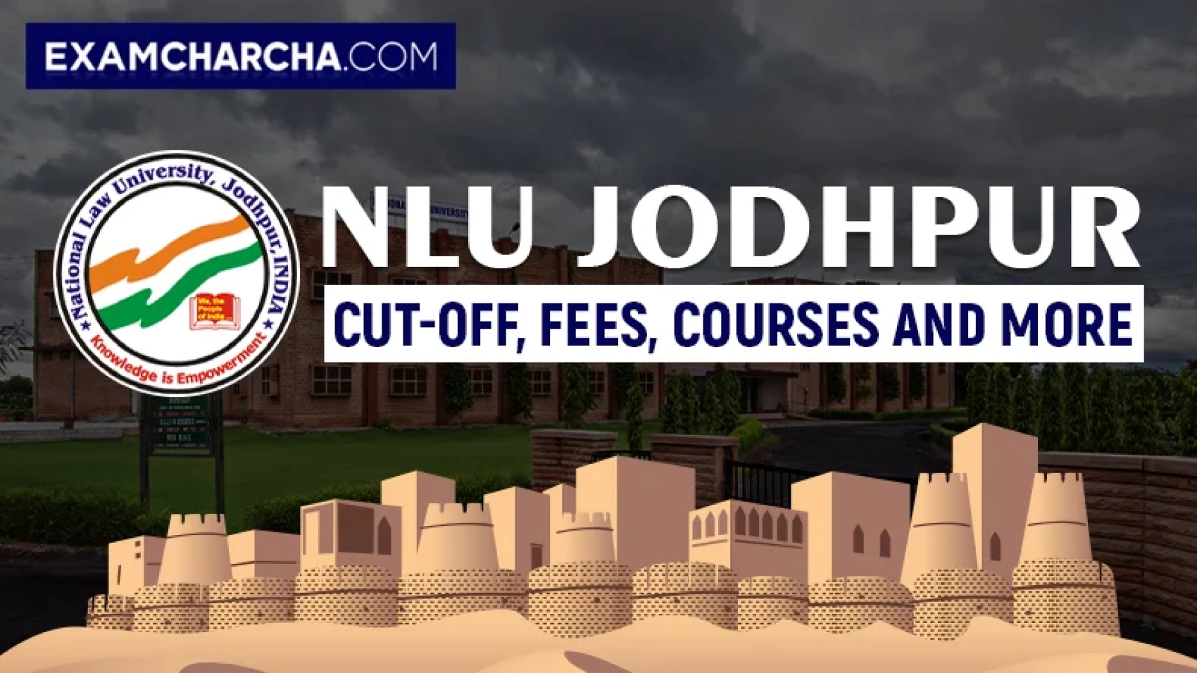 National Law University (NLU) Jodhpur Fees, Ranking, Cut-Off, Courses, Hostel
