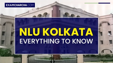 NLU Kolkata- Everything To Know