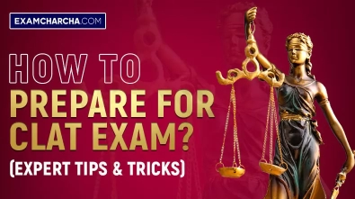 How to Prepare for CLAT Exam